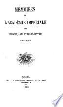 Mémoires. [With] Tables, 1754-1883, par A. Gasté