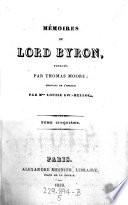Memoirs de Lord Byron, publies par Thomas Moore; trad. de l'anglais par Louise SW.-Belloc