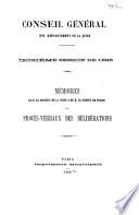 Memoirs de M. le préfet de la Seine et de M. le préfet de police, et procès-verbaux des délibérations