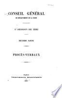 Memoirs de M. le préfet de la Seine et de M. le préfet de police, et procès-verbaux des délibérations