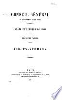 Memoirs de M. le préfet de la Seine et de M. le préfet de police, et procès-verbaux des délibérations