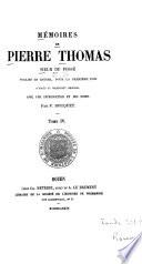 Mémoirs de Pierre Thomas, sieur Du Fossé