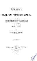 Mémorial des années ... de la Société d'histoire et d'archéologie de Genève