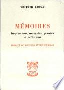 Memories Impressions, Souvenirs, Pensees Et Reflexions