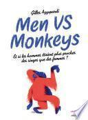 Men vs monkey
