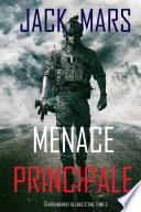 Menace Principale (L’Entraînement de Luke Stone, tome 3)
