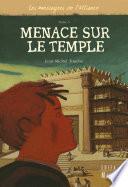 Menace sur le Temple