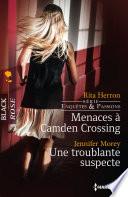 Menaces à Camden Crossing - Une troublante suspecte