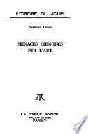 Menaces chinoises sur l'Asie