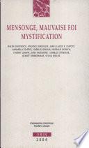 Mensonge, mauvaise foi, mystification