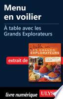 Menu en voilier - A table avec les Grands Explorateurs
