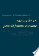Menus d'été pour la femme enceinte