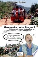 Mercenaire, sans blague ?