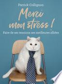 Merci mon stress !