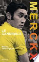 Merckx, le cannibale