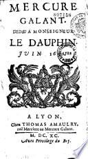 Mercure galant, dédié à Monseigneur le Dauphin