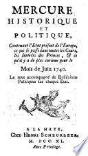 Mercure historique et politique contenant l'état présent de l'Europe