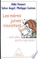 mères juives n’existent pas (Les)