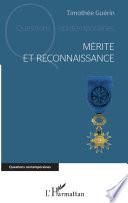 Mérite et reconnaissance