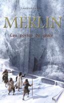 Merlin 4 : Les portes de glace