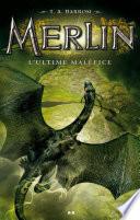 Merlin - L’ultime maléfice