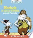 Merlock et Docteur Carotte mènent l'enquête