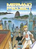 Mermaid Project - Épisode 3