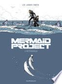 Mermaid project - Integrale - Edition N/B