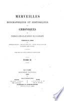 Merveilles biographiques et historiques; ou