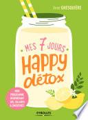 Mes 7 jours happy détox
