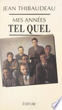 Mes années Tel Quel