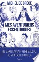 Mes aventuriers excentriques