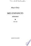 Mes enfances, 1903-1924