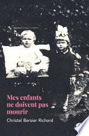 Mes enfants ne doivent pas mourir
