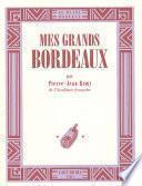 Mes grands bordeaux