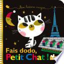 Mes histoires imagiers - Fais dodo, Petit Chat !