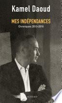 Mes indépendances