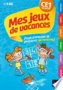 Mes jeux de vacances du CE1 vers le CE2