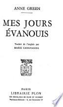 Mes jours évanouis