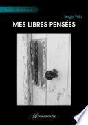 Mes libres pensées