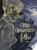 Mes mauvaises filles