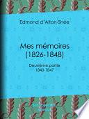 Mes mémoires (1826-1848)