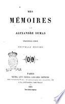 Mes mémoires par Alexandre Dumas