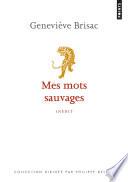 Mes mots sauvages