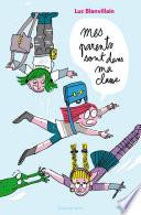 Mes parents sont dans ma classe