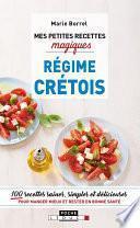 Mes petites recettes magiques régime crétois
