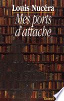 Mes ports d'attache