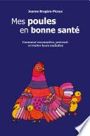 Mes poules en bonne santé