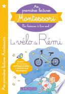 Mes premières lectures Montessori, Le vélo de rémi