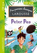 Mes premiers classiques LAROUSSE Peter Pan